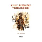 Kişisel Özgürlüğe Toltek Rehberi Gece Kitaplığı