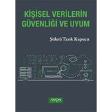 Kişisel Verilerin Güvenliği ve Uyum Arion Yayınevi