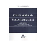 Kişisel Verilerin Korunması Kanunu - Av. Arb. İsmail Şahin