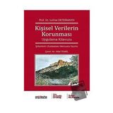 Kişisel Verilerin Korunması Uygulama Kılavuzu - Lothar Determann