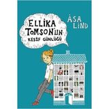 Kişisel Yayınlar Ellika Tomson'un Keşif Günlüğü (Ciltli) (Ilk Baskı 2017)