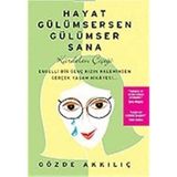 Kişisel Yayınlar Hayat Gülümsersen Gülümser Sana; Kardelen Çiçeği