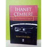 Kişisel Yayınlar İhanet Çemberi - PKK' yı Yöneten Türkler / Bülent Orakoğlu (SIFIR KİTAP)