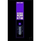 Kişisel Yayınlar Kayada Açan Kitap - Yalçın Sadak(Ilk Baskı 2007)