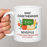 Kişiye Özel Öğretmenler Günü Kupa Bardak Sınıf Öğretmeni – 330 ml Seramik - Beyaz