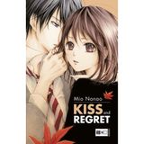 Kiss and Regret