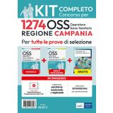 Kit concorso 1274 posti OSS Regione Campania. Manuale, test, guida OSS, video-corso, software. Con software di simulazione. Con videocorso