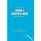 Kitab-ı Siretü'n-Nebi - Türk Dünyası'nın İlk Siyeri