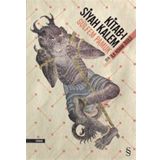 Kitab-ı Siyah Kalem - Gülfem Pamuk