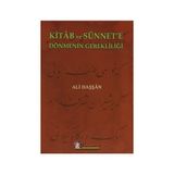 Kitab ve Sünnet’e Dönmenin Gerekliliği - Ali Haşşan