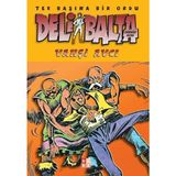 Kitabevimden Deli Balta - Vahşi Avcı