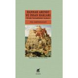Kitabevimden Hannah Arendt ve Insan Hakları: Ortak Sorumluluk Açmazı