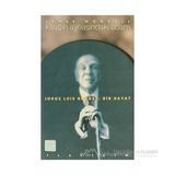 KİTABIN AYNASINDAKİ ADAM JORGE LUIS BORGES: BIR HAYAT - JAMES WOODALL