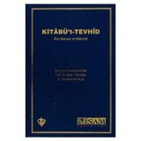 Kitabü’t- Tevhid Açıklamalı Tercüme - Ebu Mansur el-Matüridi