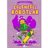Kitap Çınar Yayınları Eğlenceli Robotlar - 4 Canım Kitabım