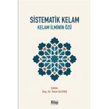 Kitap Dünyası Sistematik Kelam Kelam İlminin Özü