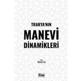 Kitap Dünyası Trakya'Nın Manevi Dinamikleri