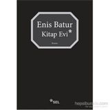 Kitap Evi - Enis Batur