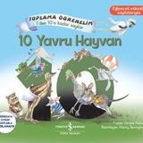 Kitap İş Bankası Kültür Yayınları 10 Yavru Hayvan Toplama Öğrenelim 1'den 10'a Kadar Sayılar