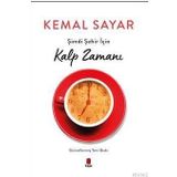 Kitap Kapı Yayınları Şimdi Şehir İçin Kalp Zamanı
