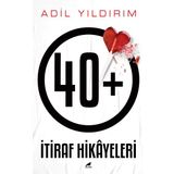 Kitap Kara Karga Yayınları 40+ İtiraf Hikayeleri