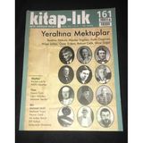Kitap-Lık Dergisi Haziran 2012 Sayı 161 Yeraltına Mektuplar (Sahafiye Kitap)