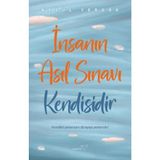 Kitap Müptela Yayınevi İnsanın Asıl Sınavı Kendisidir