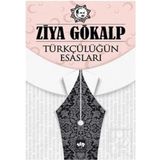Kitap Ötüken Neşriyat Türkçülüğün Esasları