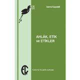 Kitap Türkiye Felsefe Kurumu Ahlak Etik ve Etikler