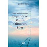 Kitap Yade Yayınları Ayet Ve Hadislerin Işığında Başarılı ve Mutlu Olmanın Sırları