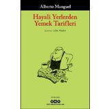 Kitap Yapı Kredi Yayınları Hayali Yerlerden Yemek Tarifleri
