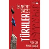Kitap Yeditepe Yayınevi İslamiyet Öncesi Türkler