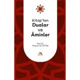 Kitap'tan Dualar ve Aminler
