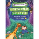 Kitaptan Kaçan Zufi ile Kudi - Bi' Dolu Hikaye