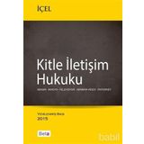 Kitle İletişim Hukuku - Kayıhan İçel