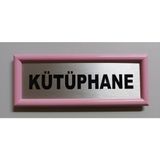 Kıvılcım Plastik ve Reklam Ürünleri Okul Sınıf Kapı İsimliği - 10 x 26 cm - Pembe - Mat Gri