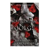 Kıvılcımdaki Gölge - Bir Ten ve Ateş Romanı - Jennifer L. Armentrout