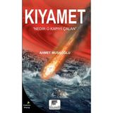 Kıyamet - Ahmet Musaoğlu