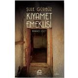 Kıyamet Emeklisi Birinci Cilt İletişim Yayınları
