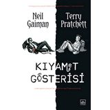 KIYAMET GÖSTERİSİ - NEIL GAIMAN;TERRY PRATCHETT