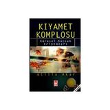 Kıyamet Komplosu - Atilla Akar