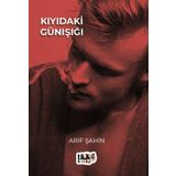 Kıyıdaki Günışığı Arif Şahin