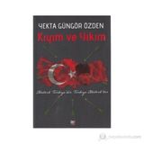Kıyım ve Yıkım - Yekta Güngör Özden