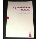 Kıymetli Evrak Hukuku 6.Basım (Sahafiye Kitap)