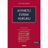 Kıymetli Evrak Hukuku Prof. Dr. Şaban Kayıhan 11. Baskı, Eylül 2025