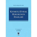 Kıymetli Evrak Hukukunun Esasları (Ciltli)