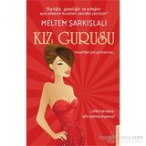 Kız Gurusu - Meltem Şarkışlalı
