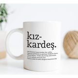 Kız Kardeş Kelime Anlamlı Baskılı Kupa Bardak Kahve Bardağı Kız Kardeşe Özel Tasarım Hedi - Çok Renkli