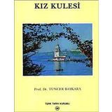 Kız Kulesi - Tuncer Baykara