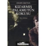 KIZARMIŞ PALAMUTUN KOKUSU - ENGIN GENÇTAN